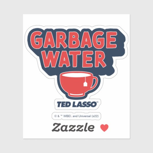 Ted Lasso | Garbage Water Tea Graphic シール (シート)