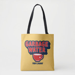 Ted Lasso   Garbage Water Tea Graphic トートバッグ