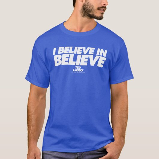 Ted Lasso | I Believe in Believe Tシャツ (正面)