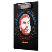 Ted Lasso | Roy Kent He's Every -- Where クリップボード (左)