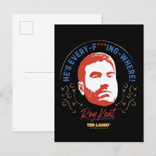 Ted Lasso | Roy Kent He's Every -- Where ポストカード (正面/裏面)
