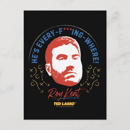 Ted Lasso | Roy Kent He's Every -- Where ポストカード (正面)