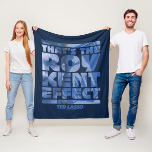 Ted Lasso That's The Roy Kent Effect フリースブランケット