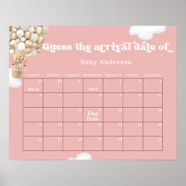 Teddy Bear Balloons締め切り日カレンダーを推測 ポスター