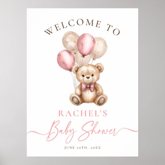 Teddy Bear Balloons Girl Baby Shower Welcome ポスター (正面)
