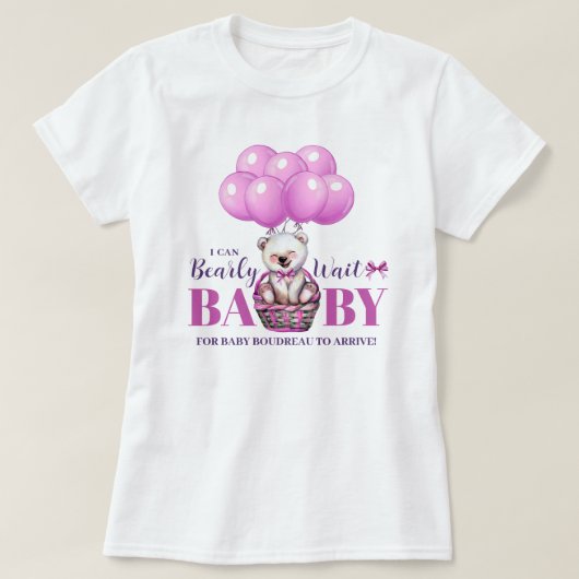 Teddy Bear Bearly There Pink Baby Shower Tシャツ (デザイン正面)