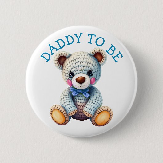 Teddy Bear  | Daddy to Be Baby Shower 缶バッジ (正面)