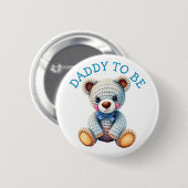Teddy Bear  | Daddy to Be Baby Shower 缶バッジ (正面&裏面)