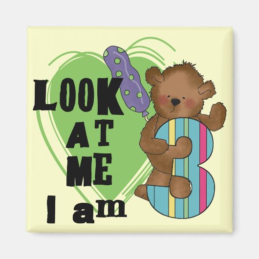 Teddy Bear I'm 3誕生日Tシャツとギフト マグネット (正面)