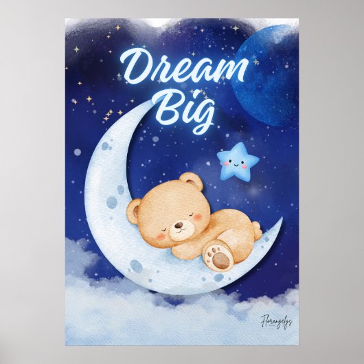 Teddy Bear printable wall art poster-dream big ポスター (正面)