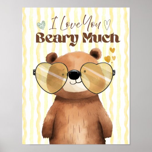 Teddy bear wall art I love you beary much poster ポスター (正面)