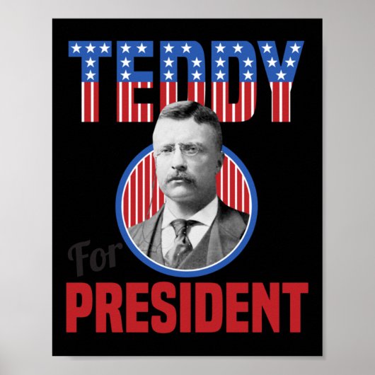 Teddy Roosevelt 大統領 バルムース Theodore ポスター (正面)