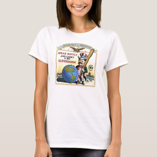 Teddy Roosevelt 1904のキャンペーン(女性軽いワイシャツ) Tシャツ (正面)