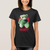 Teddy What Horror Teddy Bear What Tシャツ (正面)