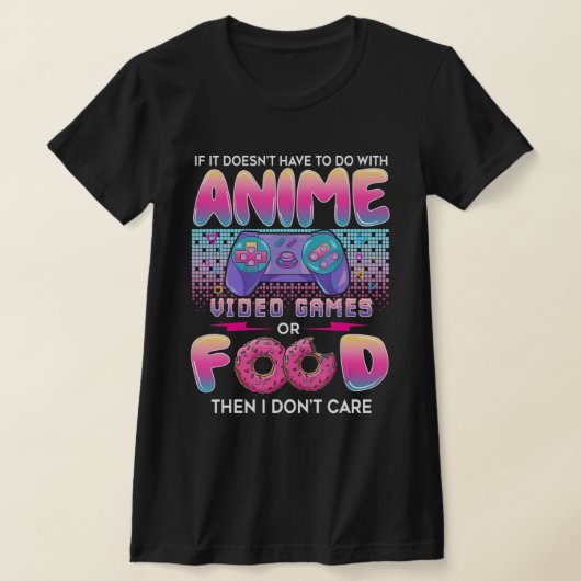 Tee用のアニメアートではない気にビデオゲームまたは食品 Tシャツ (レイダウン)