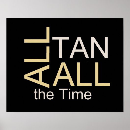 TEE All Tan All Time ポスター (正面)