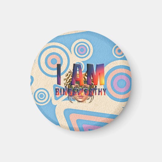 TEE I Am Bingeworthy マグネット (正面)