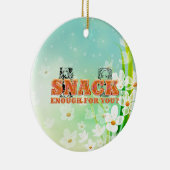 TEE Snack Enough セラミックオーナメント (右)