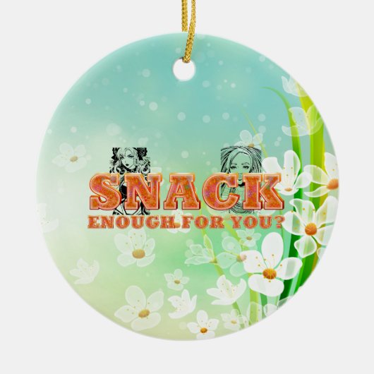 TEE Snack Enough セラミックオーナメント (正面)