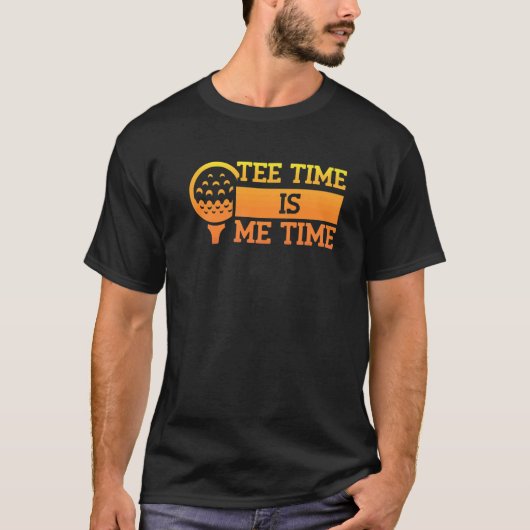 Tee Time Is Me Time - Golfer Golf Pun Premium Tシャツ (正面)