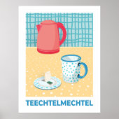 Teechtelmechtel ポスター (正面)