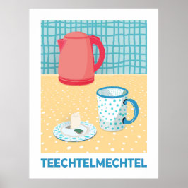 Teechtelmechtel ポスター