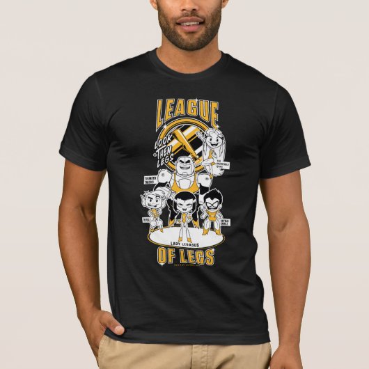 Teen Titans Go! | League of Legs Tシャツ (正面)