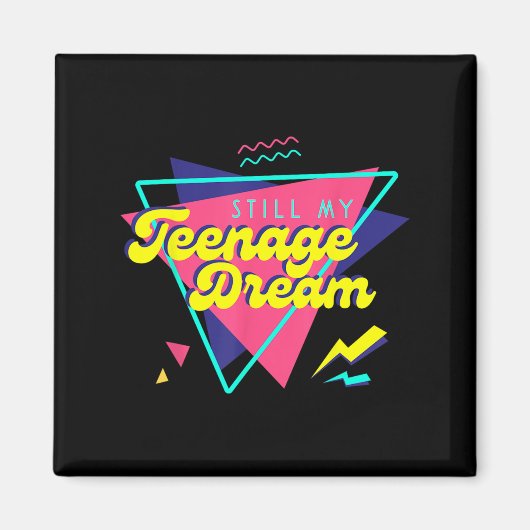 Teenage Dream マグネット (正面)