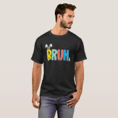 Teens Boys Easter Day Funny Bruh Meme Trendy Bunny Tシャツ (正面フル)