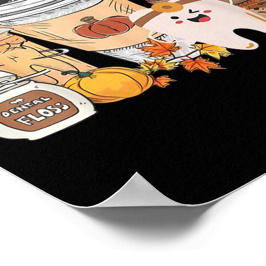 Teeth Coffee Fall Dental Pumpkin Latte Dentist Tha ポスター (角)