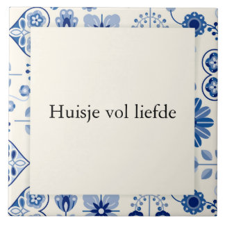 tegeltje 15x15 - huisje vol liefde タイル