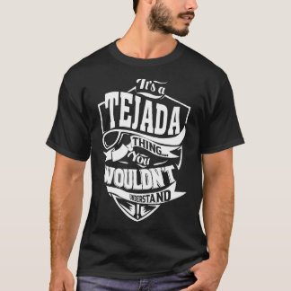 TEJADAの贈り物だ Tシャツ