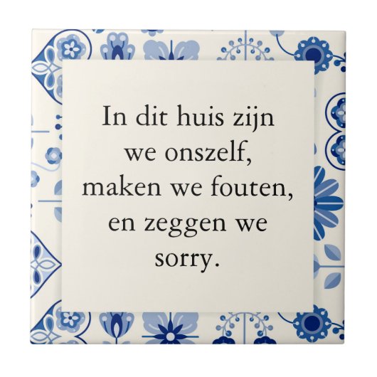 tekst op tegel In dit huis zijn we onszelf タイル (正面)