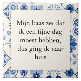 tekst op tegeltje - fijne werkdag タイル