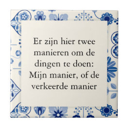 tekst op tegeltje - werk manieren タイル