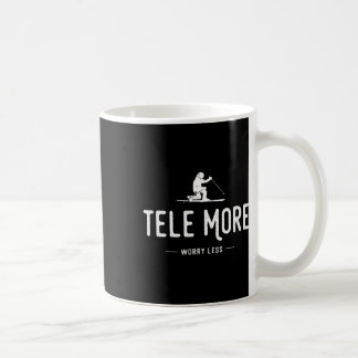 Tele More Worry Less  コーヒーマグカップ
