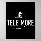 Tele More Worry Less  ポスター (正面)