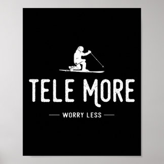 Tele More Worry Less  ポスター