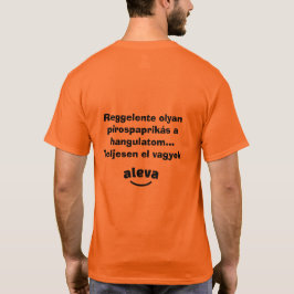 Teljesen el vagyok aleva férfi rövidujjú tシャツ