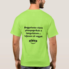 Teljesen el vagyok aleva férfi rövidujjú tシャツ