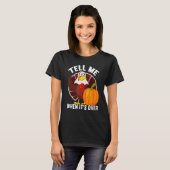 Tell Me When It's Over Thanks Giving  Thanksgiving Tシャツ (正面フル)