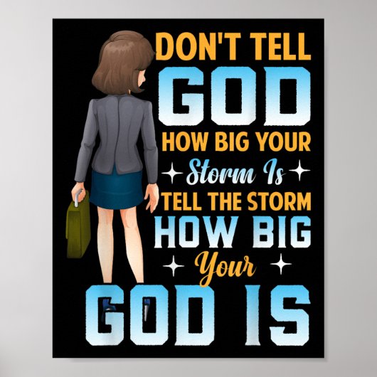 Tell The How Big Your God Is - Christian Motivatio ポスター (正面)