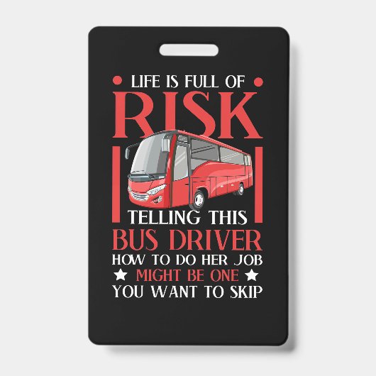 Telling This Bus Driver How To Do バッジ (正面)