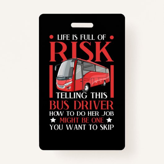 Telling This Bus Driver How To Do バッジ (正面)