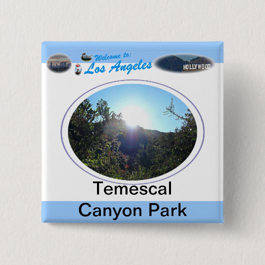 Temescalの出入口公園 缶バッジ (正面)