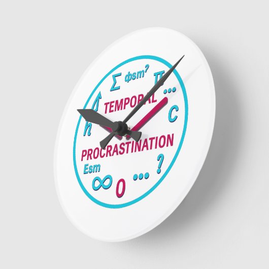 Temporal Procrastination Funny Physics Wall Clock ラウンド壁時計 (傾斜)