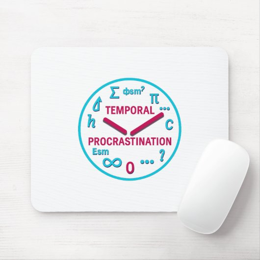 Temporal Procrastination  Physics & Math Mouse pad マウスパッド (マウス)