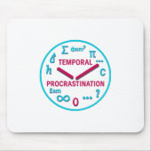 Temporal Procrastination  Physics & Math Mouse pad マウスパッド (正面)