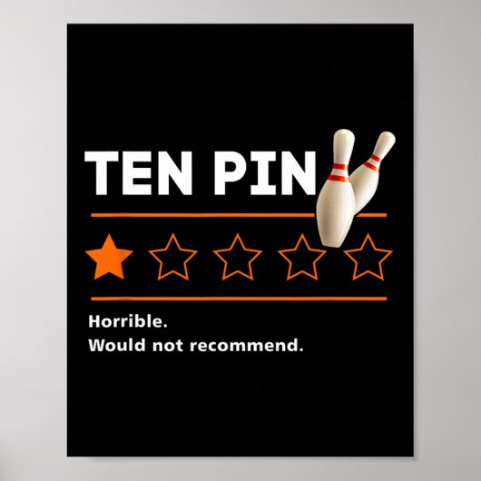 Ten Pin One Star-Reviewが最悪の場合 ポスター (正面)