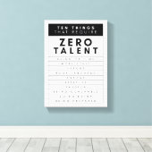 Ten Things That Require Zero Talent  キャンバスプリント (インサイチュ (ウッドフロア))
